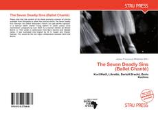 Buchcover von The Seven Deadly Sins (Ballet Chanté)