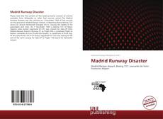 Bookcover of Madrid Runway Disaster