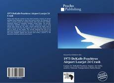 Обложка 1973 DeKalb-Peachtree Airport Learjet 24 Crash