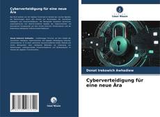 Buchcover von Cyberverteidigung für eine neue Ära