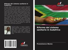 Borítókép a  Riforma del sistema sanitario in Sudafrica - hoz