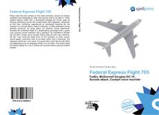 Bookcover of Federal Express Flight 705