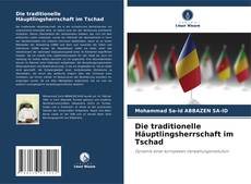 Capa do livro de Die traditionelle Häuptlingsherrschaft im Tschad 