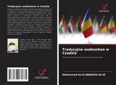 Copertina di Tradycyjne wodzostwo w Czadzie