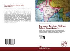 Buchcover von Durgapur Paschim (Vidhan Sabha Constituency)