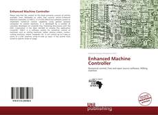 Bookcover of Enhanced Machine Controller