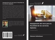 Buchcover von Impugnación del nexo para la fiscalidad de los servicios digitales