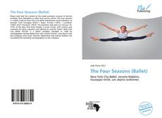 Bookcover of The Four Seasons (Ballet)