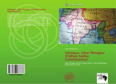 Bookcover of Islampur, Uttar Dinajpur (Vidhan Sabha Constituency)