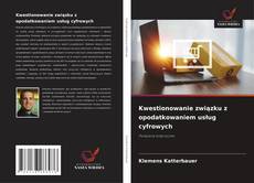 Copertina di Kwestionowanie związku z opodatkowaniem usług cyfrowych