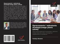 Couverture de Opracowanie i wdrożenie strategicznego planu szkoły