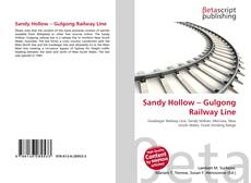 Copertina di Sandy Hollow – Gulgong Railway Line