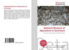 Buchcover von National Museum of Agriculture in Szreniawa