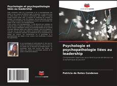 Buchcover von Psychologie et psychopathologie liées au leadership