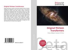 Capa do livro de Original Thirteen Transformers 