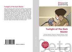 Обложка Twilight of The Dark Master