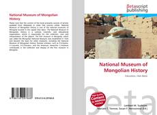 Couverture de National Museum of Mongolian History