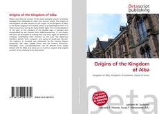 Обложка Origins of the Kingdom of Alba