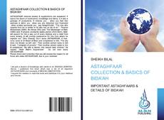 Buchcover von ASTAGHFAAR COLLECTION & BASICS OF BIDA'AH