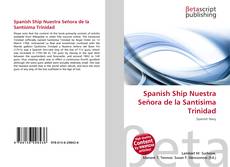 Buchcover von Spanish Ship Nuestra Señora de la Santísima Trinidad