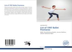 Buchcover von List of 1997 Ballet Premieres