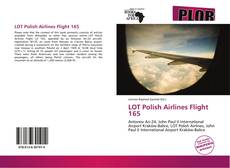 LOT Polish Airlines Flight 165 kitap kapağı