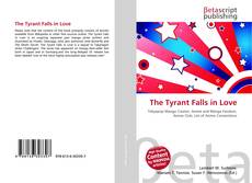 Portada del libro de The Tyrant Falls in Love
