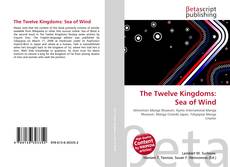 Capa do livro de The Twelve Kingdoms: Sea of Wind 