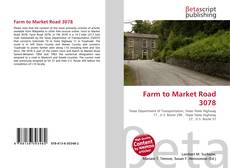 Capa do livro de Farm to Market Road 3078 