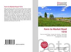 Farm to Market Road 1518的封面