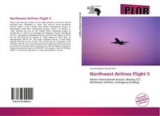 Buchcover von Northwest Airlines Flight 5