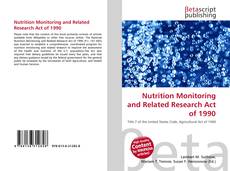 Buchcover von Nutrition Monitoring and Related Research Act of 1990