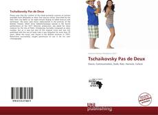 Capa do livro de Tschaikovsky Pas de Deux 