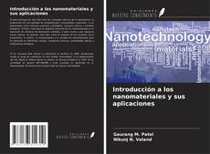 Copertina di Introducción a los nanomateriales y sus aplicaciones