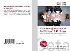 Couverture de National Organization of the Workers of São Tomé