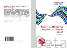 Buchcover von Spark to a Flame: The Very Best of Chris de Burgh