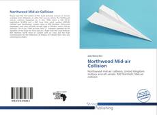 Northwood Mid-air Collision的封面