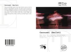 Bookcover of Carousel (Ballet)