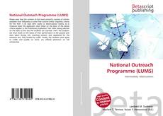 Couverture de National Outreach Programme (LUMS)