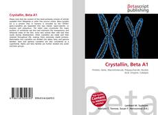 Bookcover of Crystallin, Beta A1