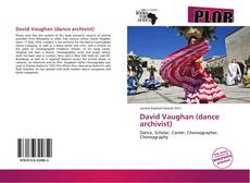 Bookcover of David Vaughan (dance archivist)