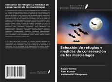 Copertina di Selección de refugios y medidas de conservación de los murciélagos