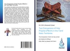 Couverture de Two Companions of Holy Prophet (PBUH) in the Tamil Nadu Territories