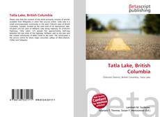 Tatla Lake, British Columbia的封面