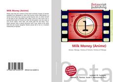 Portada del libro de Milk Money (Anime)