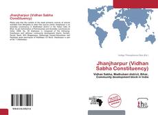 Capa do livro de Jhanjharpur (Vidhan Sabha Constituency) 