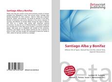 Portada del libro de Santiago Alba y Bonifaz