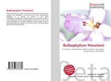 Buchcover von Bulbophyllum Thwaitesii