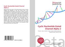 Copertina di Cyclic Nucleotide-Gated Channel Alpha 2