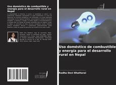 Capa do livro de Uso doméstico de combustible y energía para el desarrollo rural en Nepal 